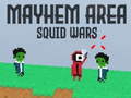 Cluiche Mayhem Area Squid Wars