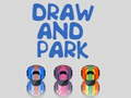 Cluiche Draw and Park