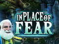 Cluiche In Place Of Fear
