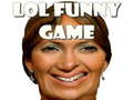 Cluiche LOL Funny Game