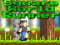 Cluiche Square World Runner