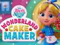 Cluiche Wonderland Cake Maker