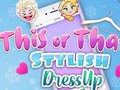 Cluiche This Or That Stylish Dress Up