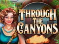Cluiche Through The Canyons