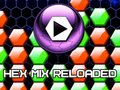 Cluiche Hex Mix Reloaded