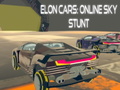 Cluiche Elon Cars : Online Sky Stunt