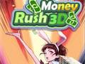 Cluiche Money Rush 3D