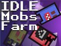 Cluiche Idle Mobs Farm