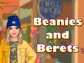 Cluiche Beanies and Berets