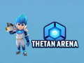 Cluiche Tethan Arena