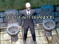 Cluiche Let's Fart Brandon