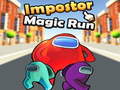 Cluiche Impostor Magic Run