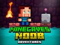 Cluiche Minecaves Noob Adventure