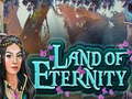 Cluiche Land of Eternity