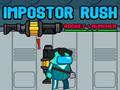 Cluiche Impostor Rush: Rocket Launcher
