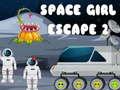 Cluiche Space Girl Escape 2