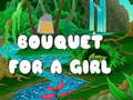 Cluiche Bouquet for a girl