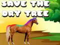 Cluiche Save The Dry Tree