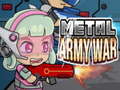 Cluiche Metal Army War
