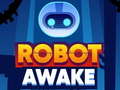 Cluiche Robot Awake