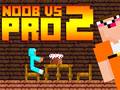 Cluiche Noob vs Pro 2 Jailbreak