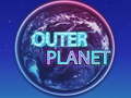 Cluiche Outer Planet