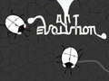 Cluiche Ant Evolution