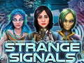 Cluiche Strange Signals