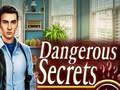 Cluiche Dangerous Secrets