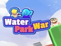 Cluiche Water Park War