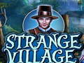 Cluiche Strange Village