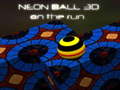 Cluiche Neon Ball 3d on the run