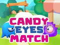 Cluiche Candy Eyes Match