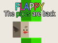 Cluiche Flappy The Pipes are back