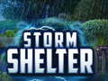 Cluiche Storm Shelter