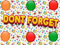 Cluiche Dont Forgets