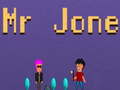 Cluiche Mr Jone
