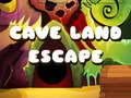 Cluiche Cave Land Escape