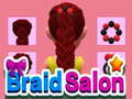 Cluiche Braid Salon 