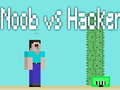 Cluiche Noob vs Hacker