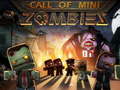 Cluiche Call of Mini Zombie 