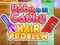 Cluiche Baby Cathy Ep22: Hair Problem