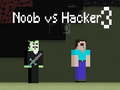 Cluiche Noob vs Hacker 3
