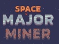 Cluiche Space Major Miner