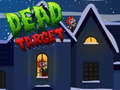 Cluiche Dead Target