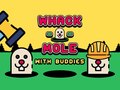 Cluiche Whack A Mole With Buddies