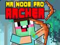 Cluiche Mr Noob Pro Archer