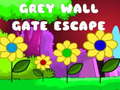 Cluiche Grey Wall Gate Escape