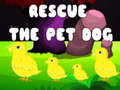 Cluiche Rescue the Pet Dog