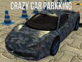 Cluiche Crazy Car Parkking 
